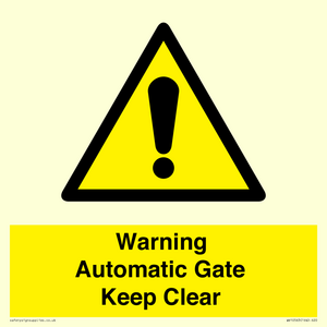 Warning Automatic Gate Keep Clear